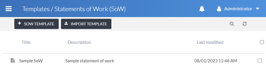 List of Statement of Work templates available in the system